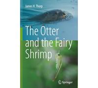 The Otter and the Fairy Shrimp
