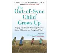 The Out-of-sync Child Grows Up (ebook)