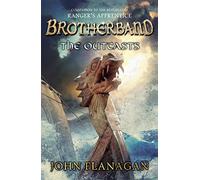The Outcasts (Brotherband Book 1): Richard Flanagan