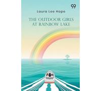 The Outdoor Girls At Rainbow Lake