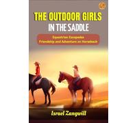 The Outdoor Girls in the Saddle (Edition2023)