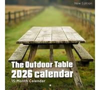 The Outdoor Table Calendar 2026: Al fresco meals and scenic dining from coastlines to countryside