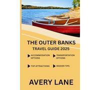 THE OUTER BANKS TRAVEL GUIDE 2025