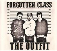 The Outfit – Forgotten Class – CD