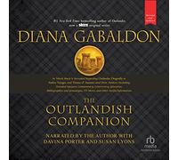The Outlandish Companion (revisado y actualizado): Companion to Outlander, Dragonfly in Amber, Voyager y Drums of Autumn (The Outlandish Companion Series)