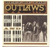 The Outlaws - Best Of The Outlaws - Green Grass and High Tides