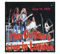 The Outlaws Live in London 76 " LOST LIVE ALBUM"