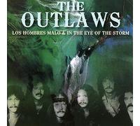 The Outlaws - Los Hombres Malo / In The Eye Of The Storm