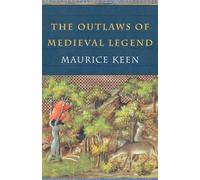 The Outlaws of Medieval Legend