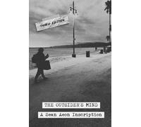 The Outsider's Mind: A Collection of Short Stories and the Quotes They Inspired