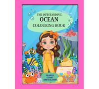 The Outstanding Ocean Colouring book: Search, Count and Colour (The Alma diaries - Series 1 Habitats)