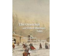 The Overcoat and Other Russian Tales