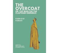 The Overcoat: Libretto For a One-Act Chamber Opera