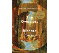 The Overstory: A Novel