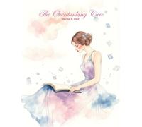 The Overthinking Cure: Write It Out: A Guided Journaling Workbook to Calm Your Mind and Break Free from Mental Loops