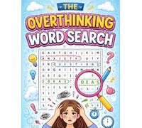 The Overthinking Word Search: 100 Calm Puzzles for a Busy Mind