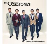 The Overtones Good Ol' Fashioned Love (CD) Platinum Album (Importación USA)