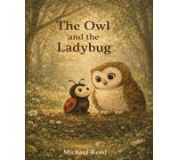The Owl and the Ladybug: Helping Children Understand Loss: 3 (The Million Stages Collection)