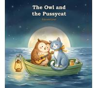 The Owl and the Pussycat (Illustrated)