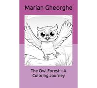 The Owl Forest - A Coloring Journey