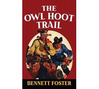 The Owl Hoot Trail (Western Series Level III (24))