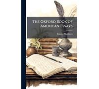 The Oxford Book of American Essays