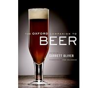 The Oxford Companion to Beer – Tapa dura – Oxford University Press