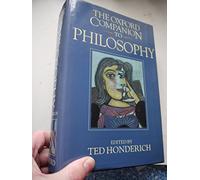 The Oxford Companion to Philosophy