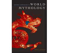The Oxford Companion to World Mythology (Oxford Companion To... (Paperback))