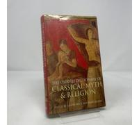 The Oxford Dictionary of Classical Myth and Religion
