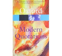 The Oxford Dictionary of Modern Quotations (Oxford Quick Reference) (2008-10-02)