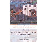 The Oxford English Literary History: Volume 2: 1350-1547: Reform and Cultural Revolution by Simpson, James (2004) Paperback