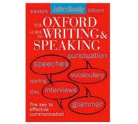 The Oxford Guide to Writing and Speaking