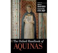 The Oxford Handbook of Aquinas (Oxford Handbooks)