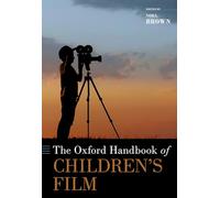 The Oxford Handbook of Children's Film