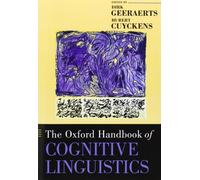 The Oxford Handbook of Cognitive Linguistics