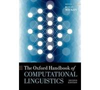 The Oxford Handbook of Computational Linguistics (Oxford Handbooks)