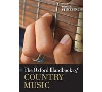 The Oxford Handbook of Country Music