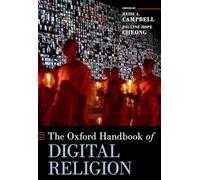 The Oxford Handbook of Digital Religion