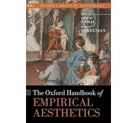 The Oxford Handbook of Empirical Aesthetics
