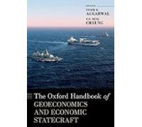 The Oxford Handbook Of Geoeconomics And Economic Statecraft