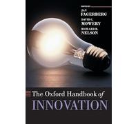 The Oxford Handbook of Innovation (Oxford Handbooks)