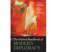 The Oxford Handbook of Modern Diplomacy – Oxford University Press