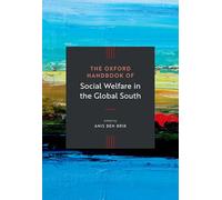 The Oxford Handbook of Social Welfare in the Global South