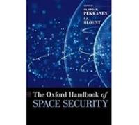 The Oxford Handbook Of Space Security