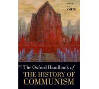 The Oxford Handbook of the History of Communism (Tapa blanda) Oxford Handbooks