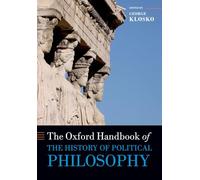The Oxford Handbook of the History of Political Philosophy