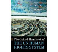 The Oxford Handbook of the UN Human Rights System