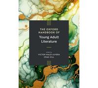 The Oxford Handbook of Young Adult Literature