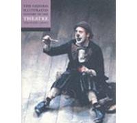 The Oxford Illustrated History Of Theatre
